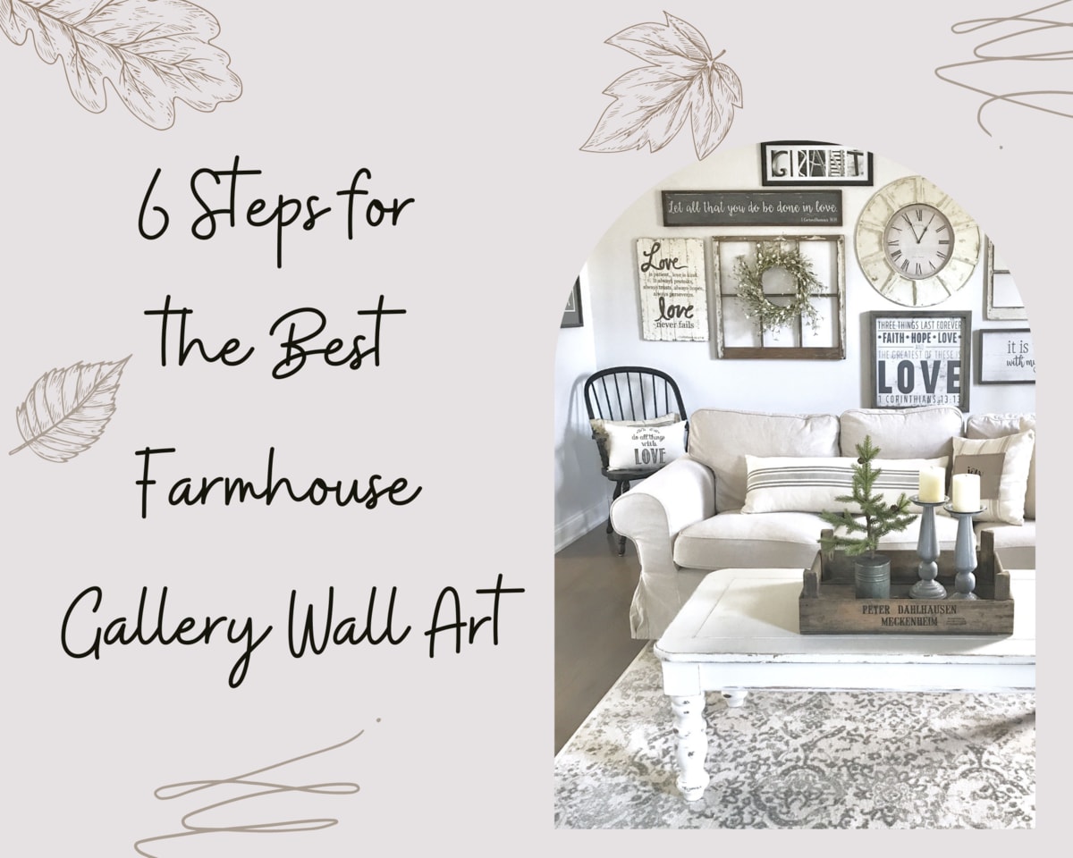 6 Steps For The Best Farmhouse Gallery Wall Art