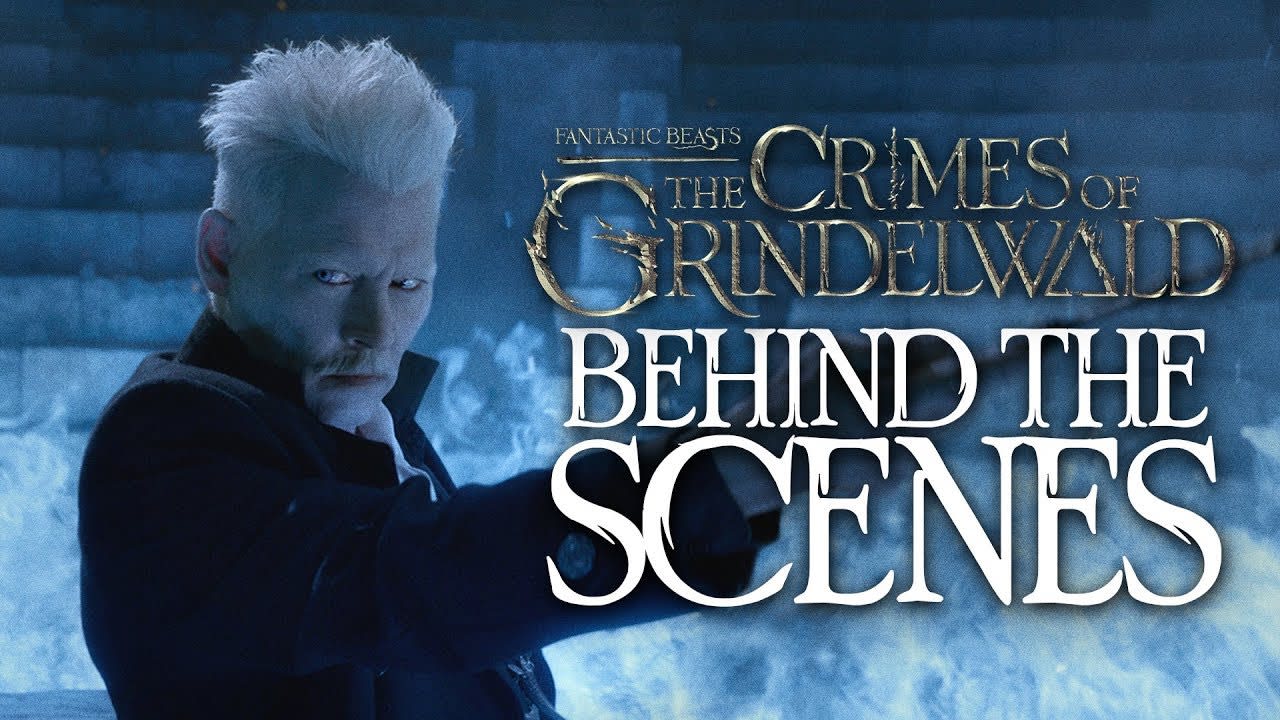 Behind the Scenes of Fantastic Beasts: The Crimes of Grindelwald