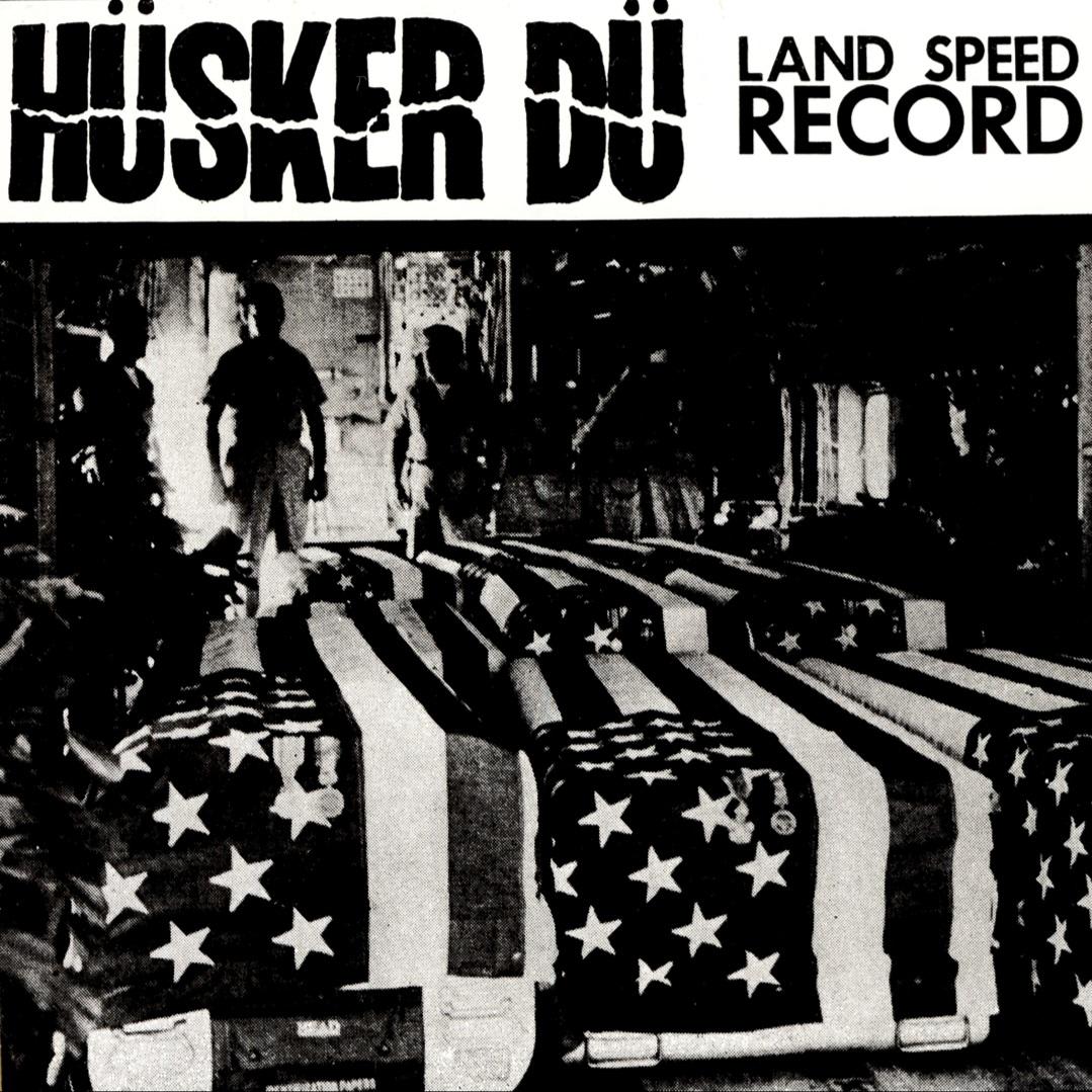 Hüsker Dü - Land Speed Record (1982)