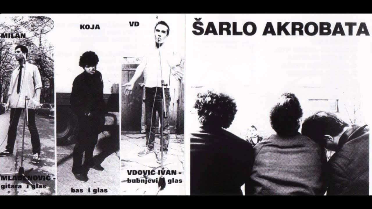 Šarlo Akrobata -- Ja želim jako [Yugoslav Art-Punk] (1981)