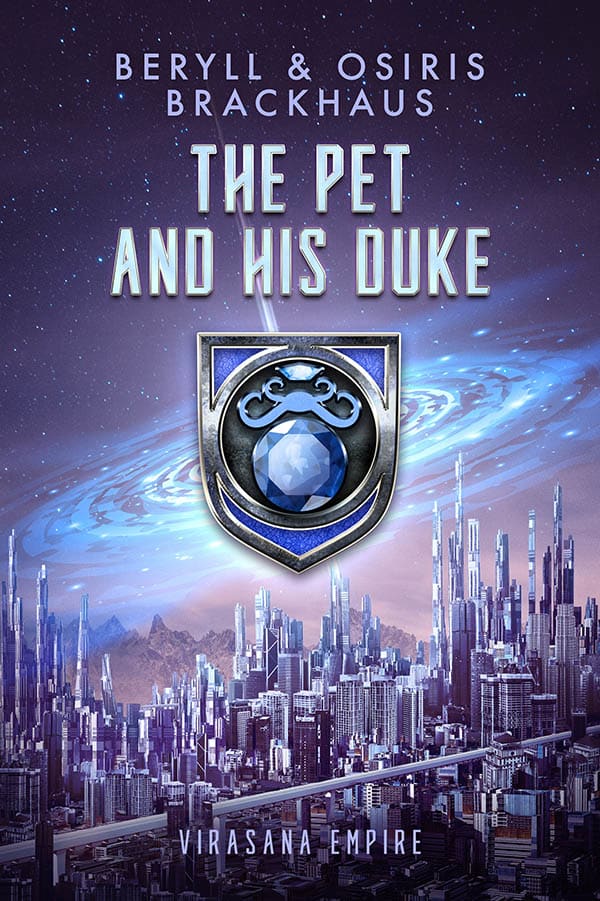 QSfers Beryll and Osiris Brackhaus have a new MM sci fi space opera romance out: “The Pet and His Duke.”