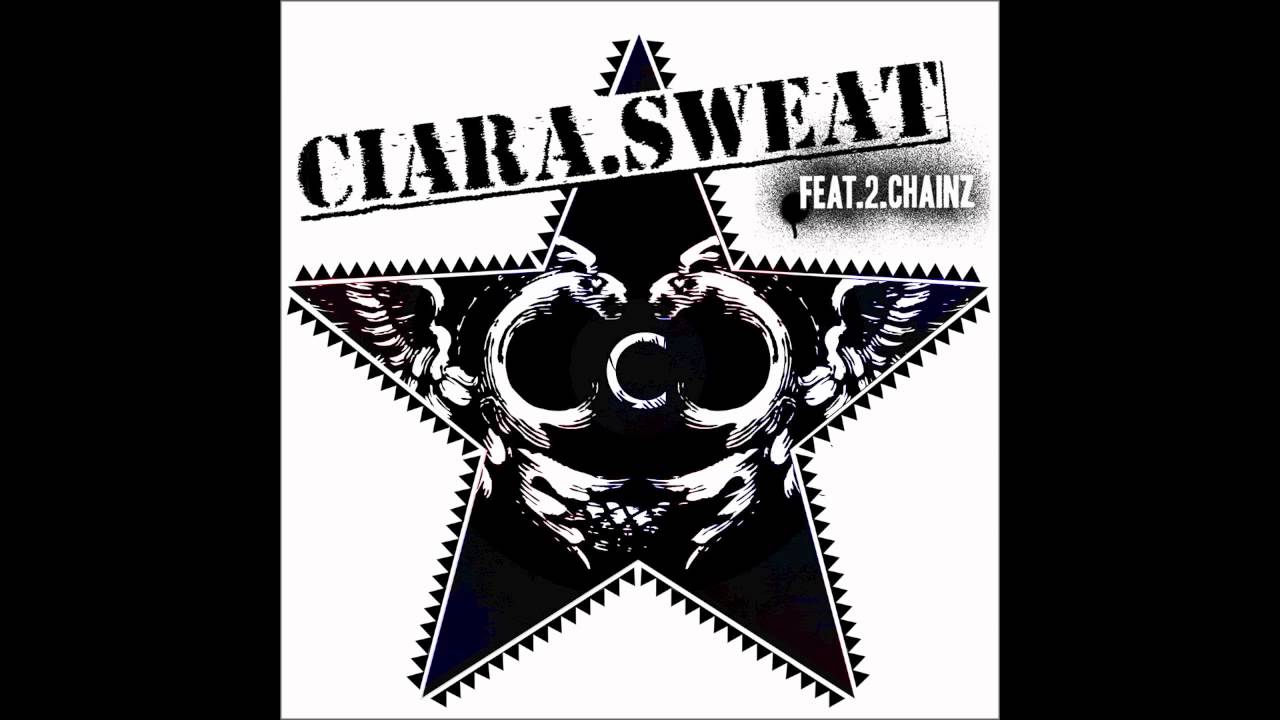 Ciara "Sweat" feat. 2 Chainz