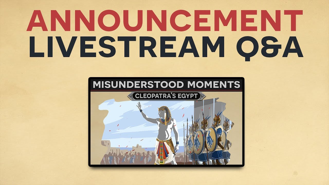 Announcement - "Cleopatra's Egypt" Livestream Q&A [January 14th 2018]