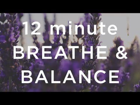 12 Minute Breathe and Balance