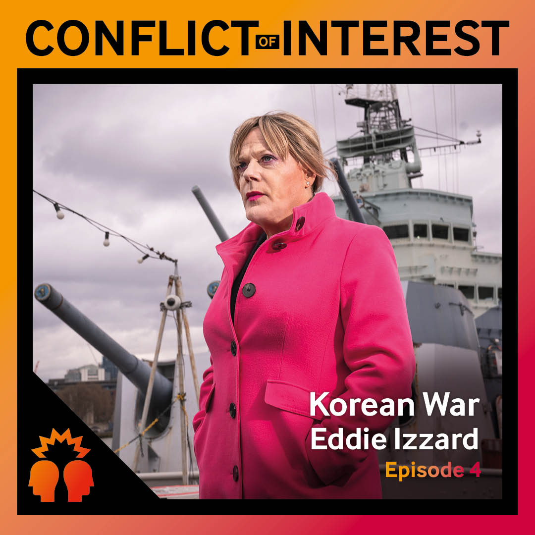 Comedian and activist @eddieizzard gets to grips with the Korean War on the Conflict of Interest podcast, featuring IWM Curator @HilaryRoberts57, expert Owen Miller and conflict eyewitness Brian Parritt. Listen and subscribe: