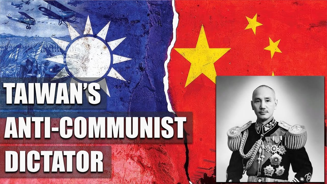 Anti-communist dictator Chiang Kai Shek | the Han supremacist who invaded Taiwan [6:23]
