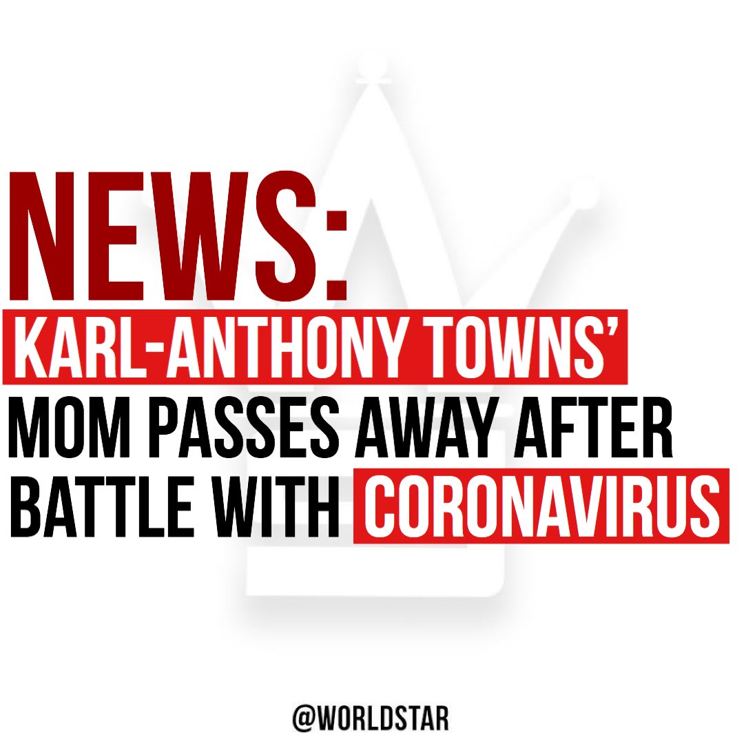 According to reports, Karl-Anthony Towns’ Mom Jacqueline Towns has passed away after a battle with coronavirus. Our thoughts and prayers are with him and his family.