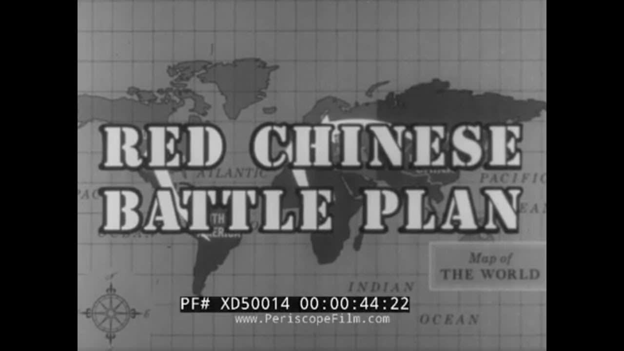 "RED CHINESE BATTLE PLAN" 1967 CHINESE COMMUNIST THREAT DOCUMENTARY KOREAN WAR XD50014