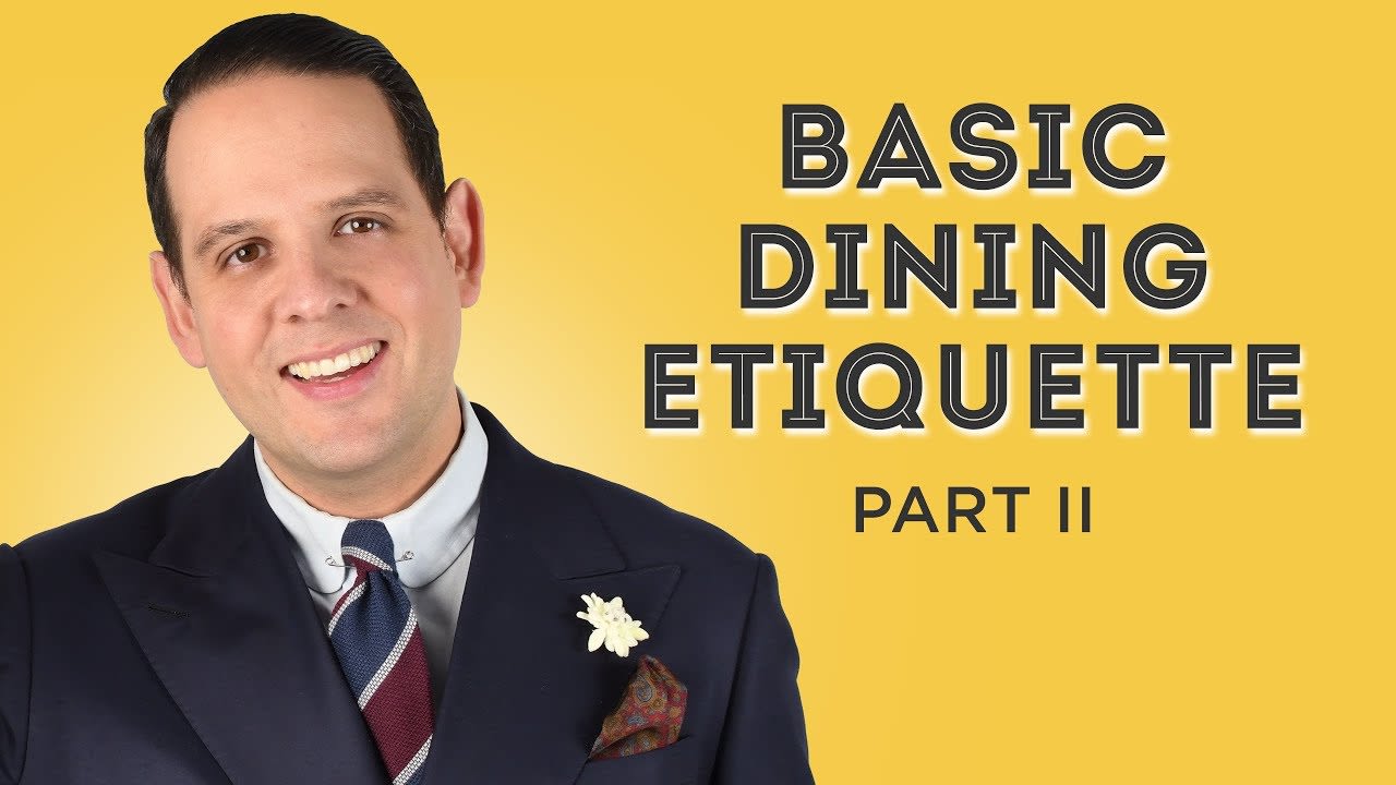 Etiquette Guide II - Manners Before & After The Meal, RSVP, Gifts ... - Gentleman's Gazette