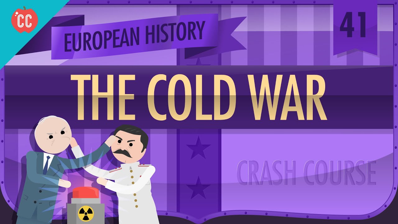 Post-War Rebuilding and the Cold War: Crash Course European History #41