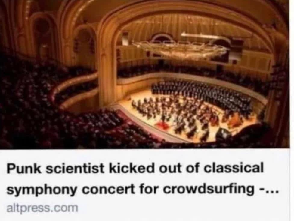 Punk scientist kicked out of symphony concert for crowdsurfing