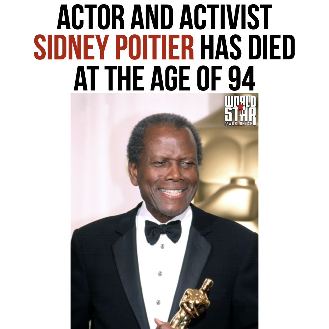 According to reports, actor and activist SidneyPoitier has died at the of 94. Our thoughts and prayers are with his family and friends. 🙏