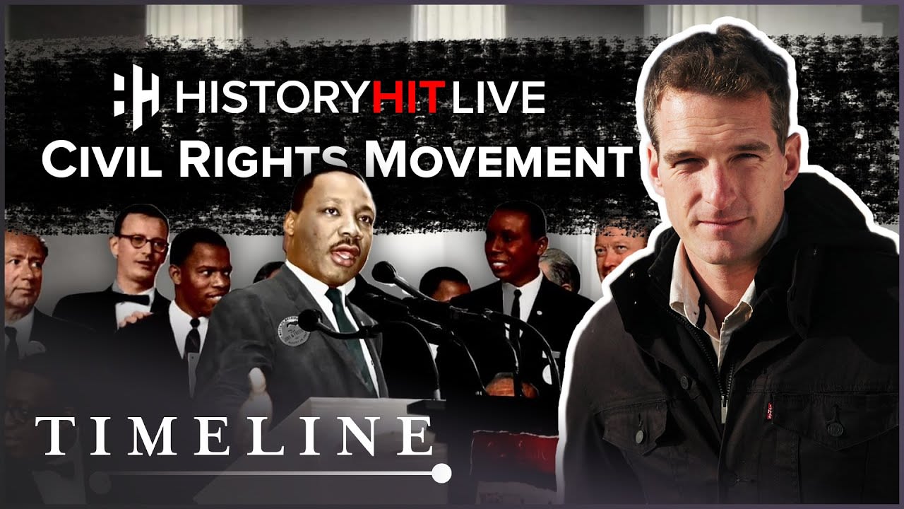The Civil Rights Movement with Chris Wilson | History Hit LIVE on Timeline