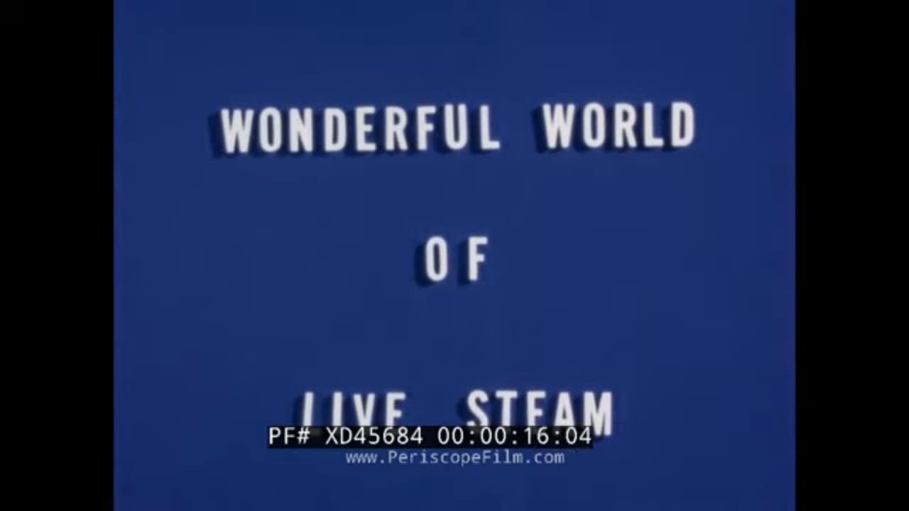 “WONDERFUL WORLD OF LIVE STEAM” 1960s LOS ANGELES LIVE STEAMERS RAILROAD CONVENTION XD45684