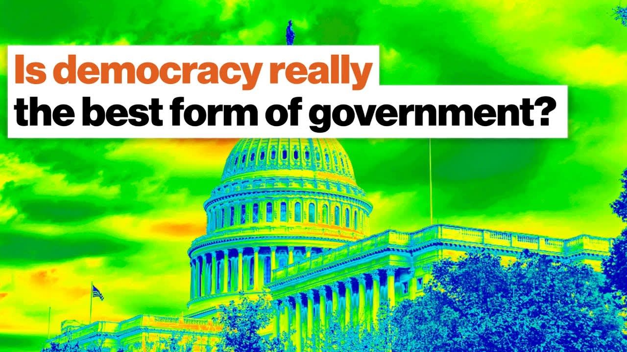Is democracy really the best form of government? | Steven Pinker | Big Think
