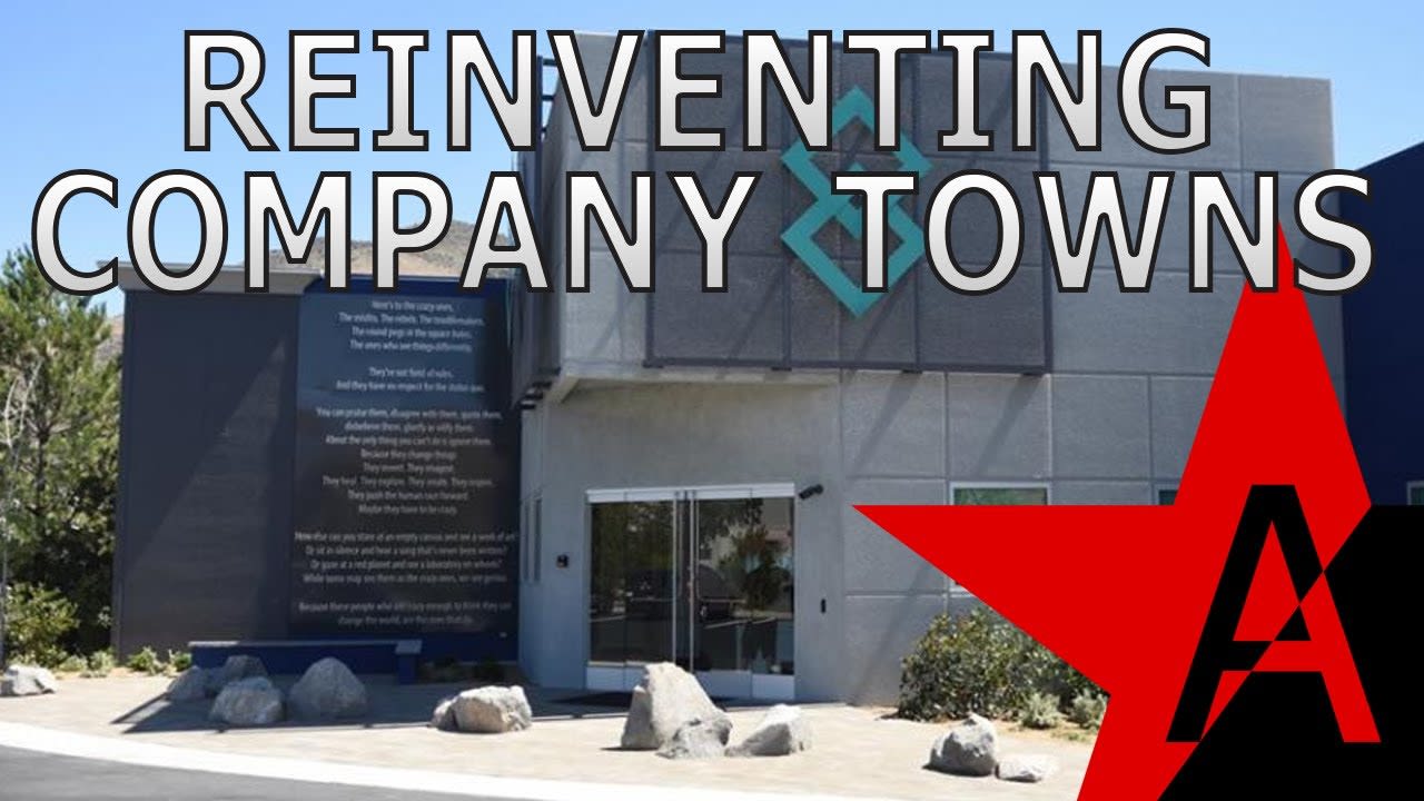 Reinventing Company Towns in Nevada - A Lesson from Labor History in Why People will Suffer