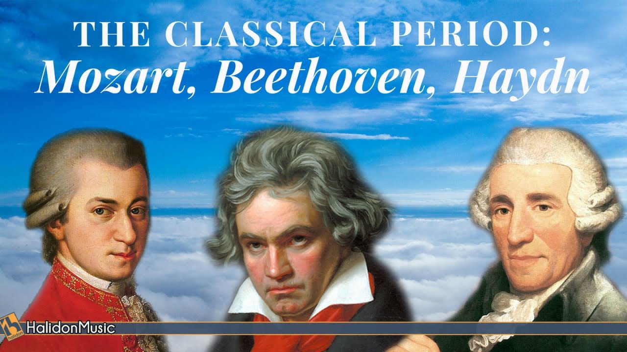 Mozart, Beethoven, Haydn: The Classical Period